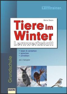 Tiere im Winter: Lernwerkstatt