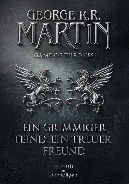 Game of Thrones 5: Ein grimmiger Feind, ein treuer Freund