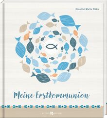 Album zur Erstkommunion für Kinder zum Eintragen & Erinnern - Meine Erstkommunion - Hochwertiges Erinnerungsbuch mit Platz für Fotos & persönliche Texte – Geschenk zur Erstkommunion