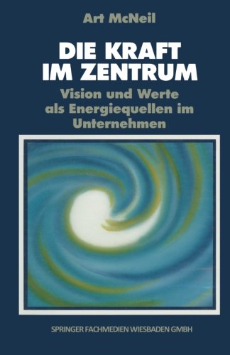 Die Kraft im Zentrum