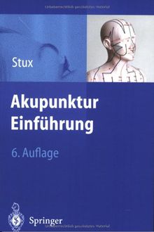 Akupunktur: Einführung