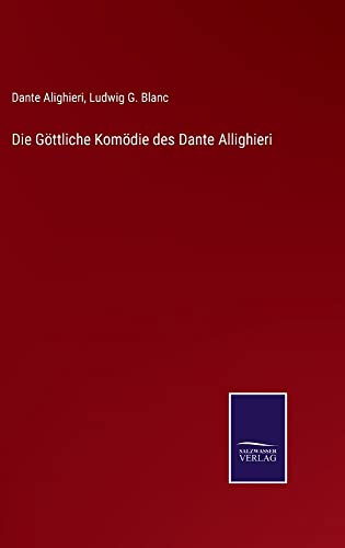 Die Göttliche Komödie des Dante Allighieri