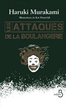 Les attaques de la boulangerie