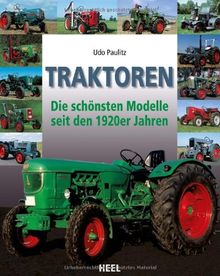 Traktoren: Die schönsten Modelle seit den 1920er Jahren