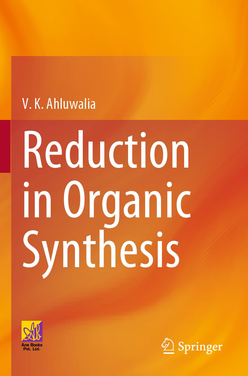 Reduction in Organic Synthesis