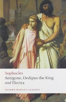 Antigone: WITH Oedipus the King (Oxford World's Classics)