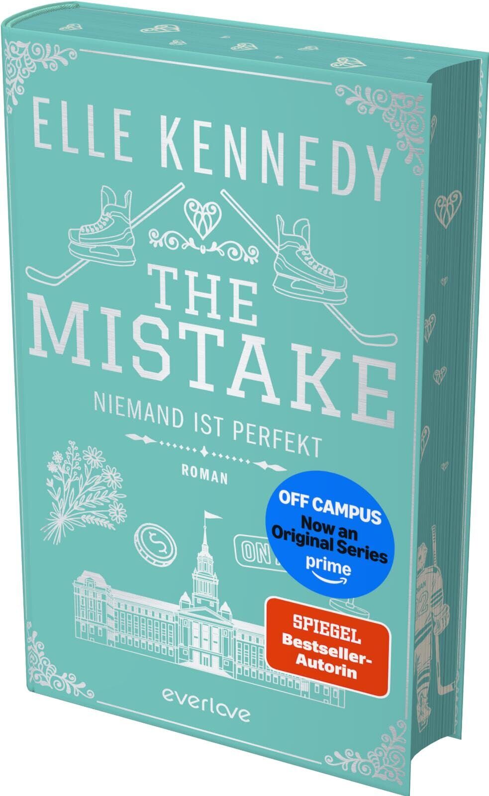 Kennedy, Elle: The Mistake - Niemand ist perfekt