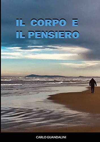 Il corpo e il pensiero