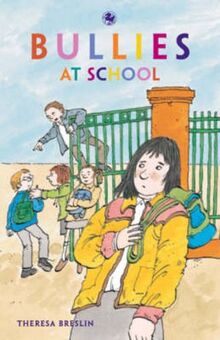 Bullies at School (Kelpies)