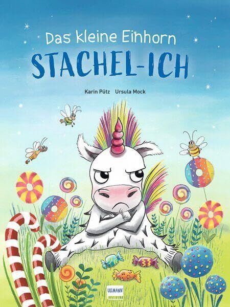 Pütz, Karin: Das kleine Einhorn Stachel-Ich