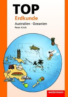 Topographische Arbeitshefte - Neubearbeitung 2003: Topographische Arbeitshefte: TOP Australien / Ozeanien: aktualisierte Auflage: Topografische Arbeitshefte