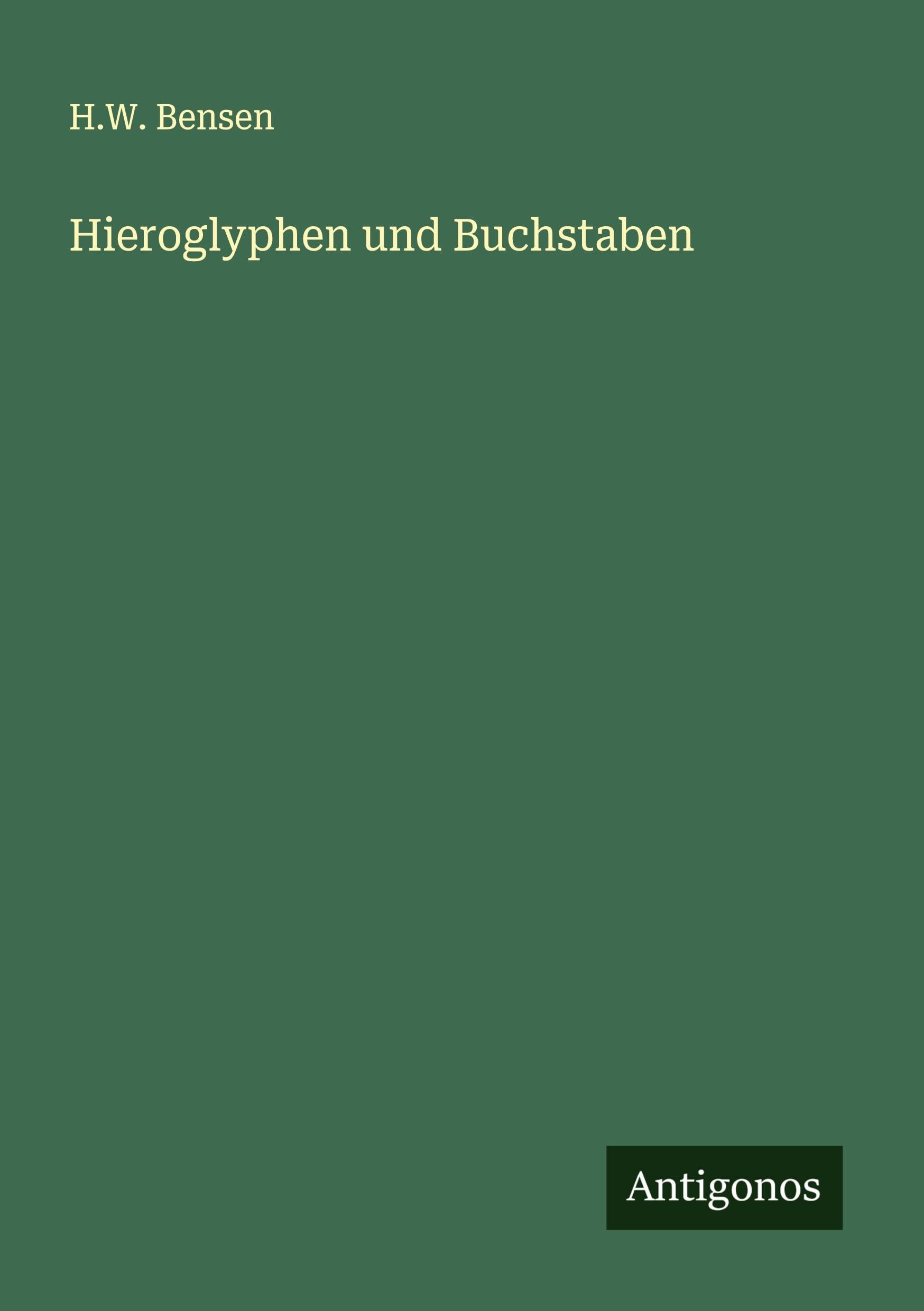 Hieroglyphen und Buchstaben
