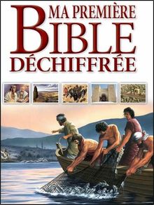 Ma première Bible déchiffrée