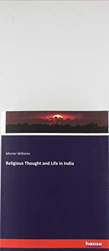 Religious Thought and Life in India