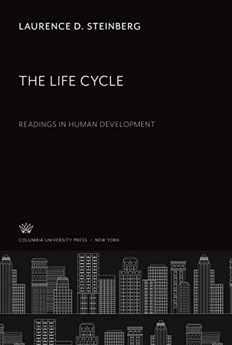 The Life Cycle: Readings in Human Development