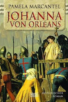 Johanna von Orleans. von Pamela Marcantel | Buch | Zustand sehr gut