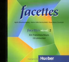 facettes aktuell 2: Ein Französischkurs / Audio-CD