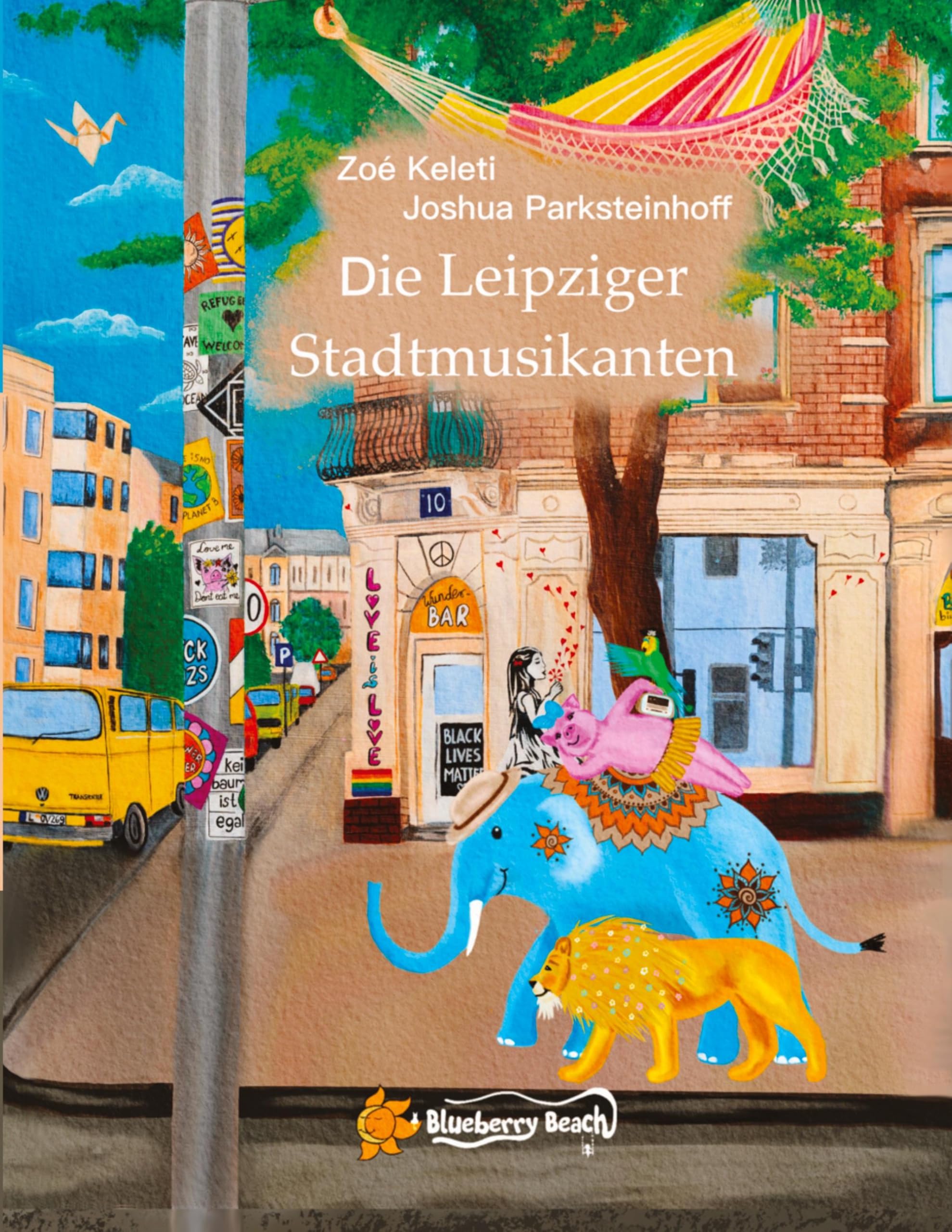 Die Leipziger Stadtmusikanten: Der Klassiker modern und bunt erzählt
