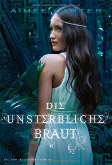 Die unsterbliche Braut