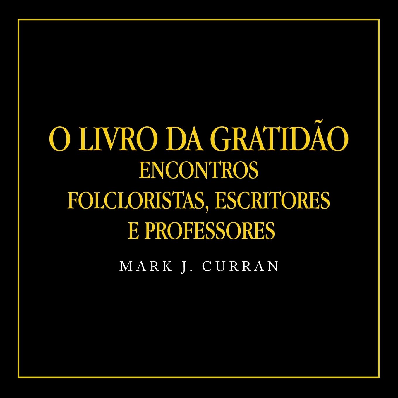 O LIVRO DA GRATIDÃO