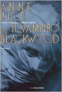 Il vampiro di Blackwood (La Gaja scienza)