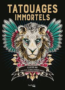 Tatouages immortels