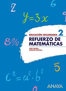 Refuerzo de matemáticas, 2 ESO (Cuadernos E.S.O. (51))