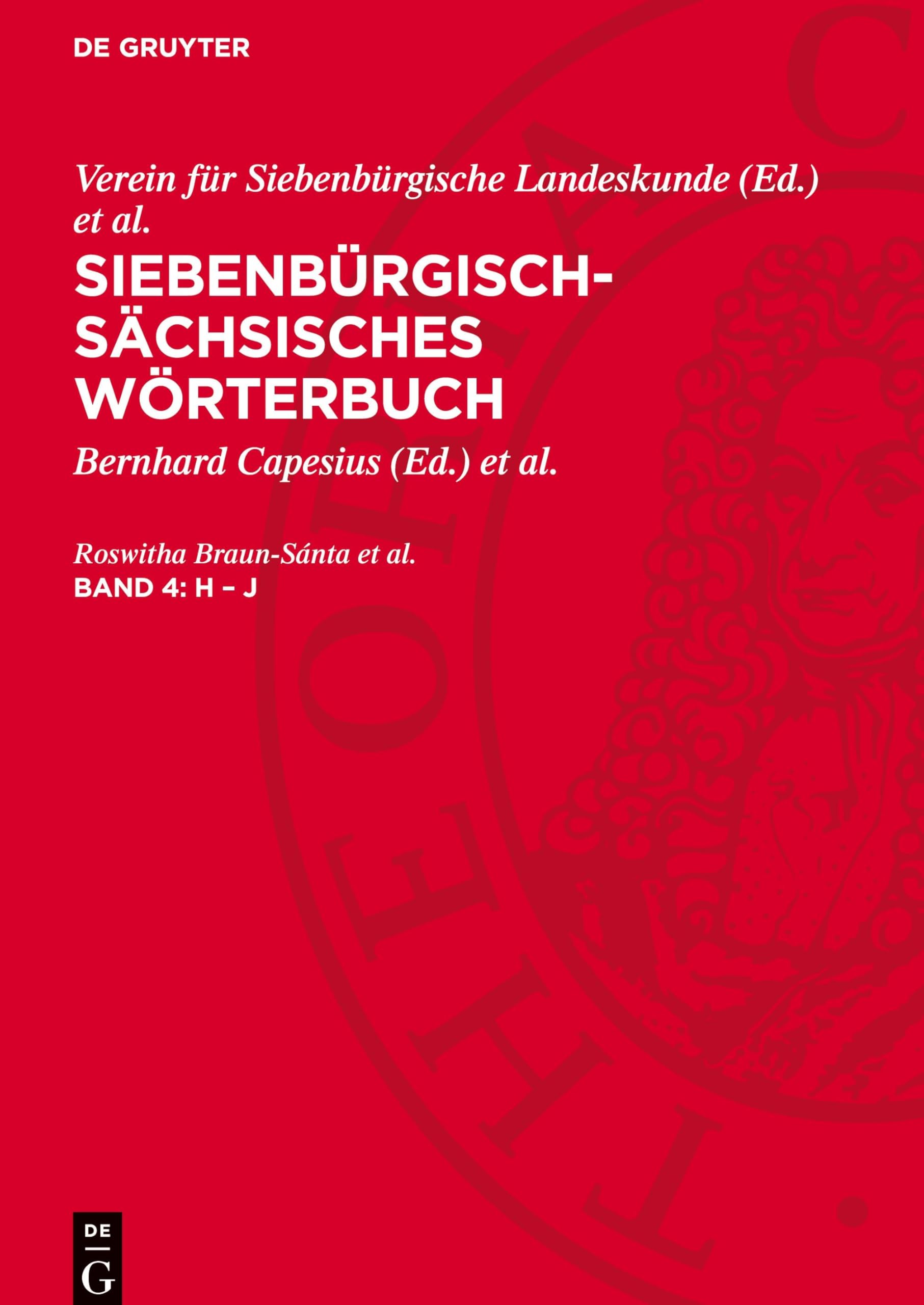 Siebenbürgisch-Sächsisches Wörterbuch, Band 4, H - J: DE