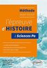 Méthode pour réussir l'épreuve d'histoire à Sciences Po : conseils méthodologiques, fiches de cours sur tout le programme, plus de 50 sujets corrigés