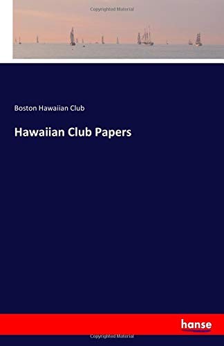 Hawaiian Club Papers