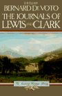 The Journals of Lewis and Clark (American Heritage Library)