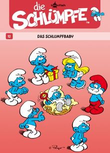 Die SchlÃ1/4mpfe 12. Das Schlumpfbaby