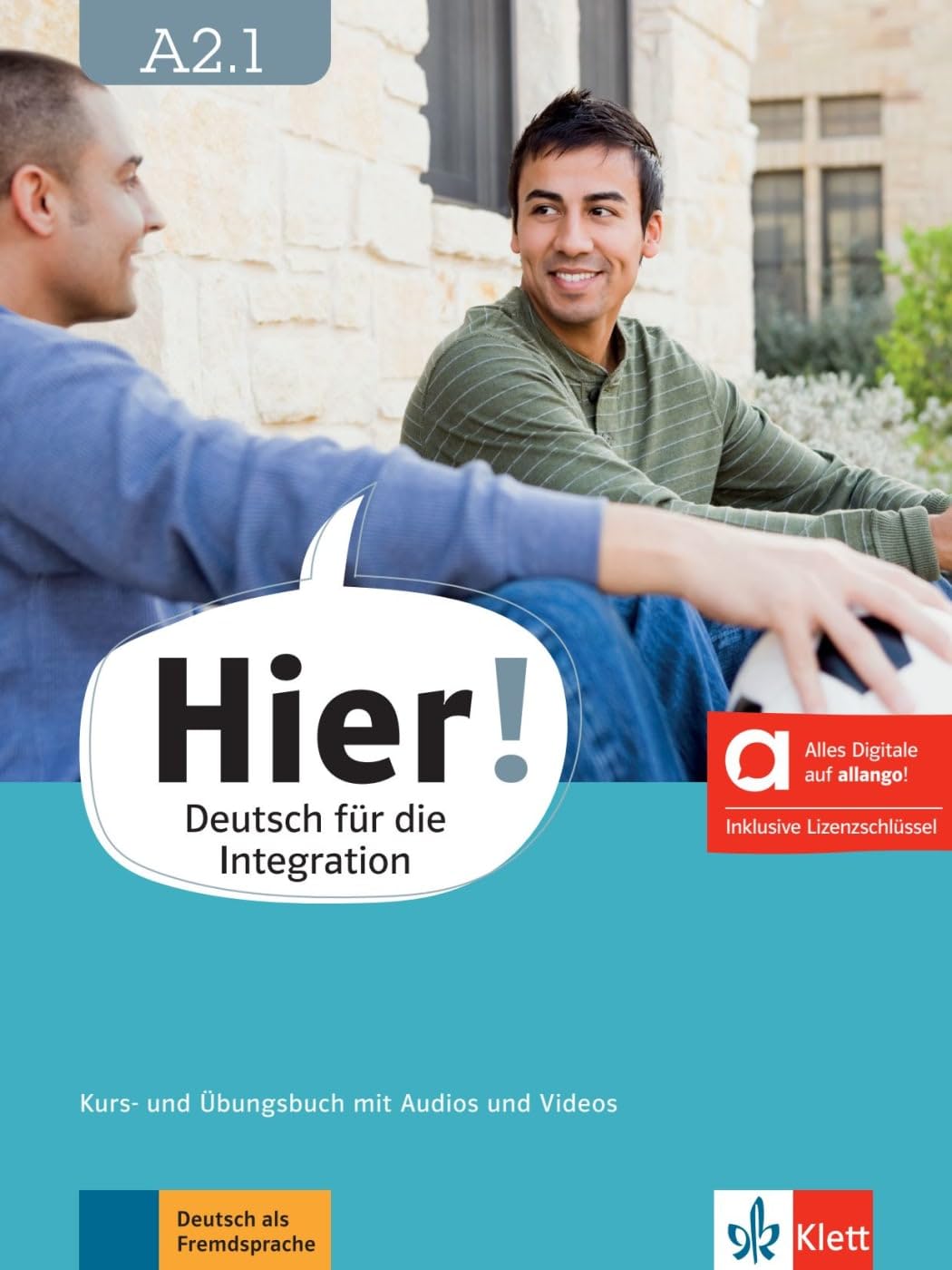Hier! A2.1 - Hybride Ausgabe allango: Deutsch für die Integration. Kurs- und Übungsbuch mit Audios und Videos inklusive Lizenzschlüssel allango (24 Monate) (Hier!: Deutsch für die Integration)