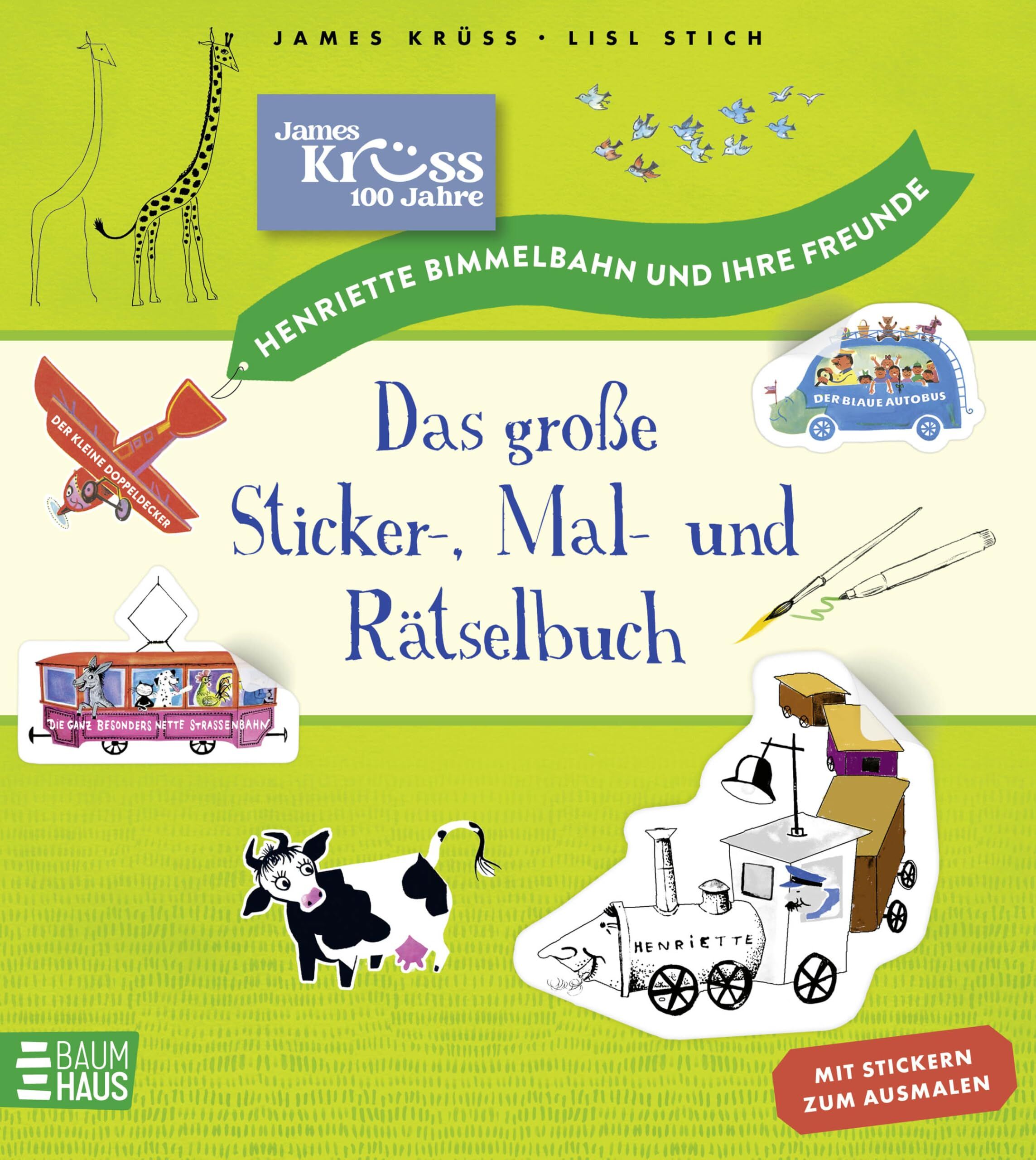 Henriette Bimmelbahn und ihre Freunde - Das große Sticker-, Mal- und Rätselbuch