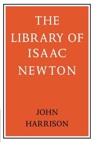 The Library of Isaac Newton