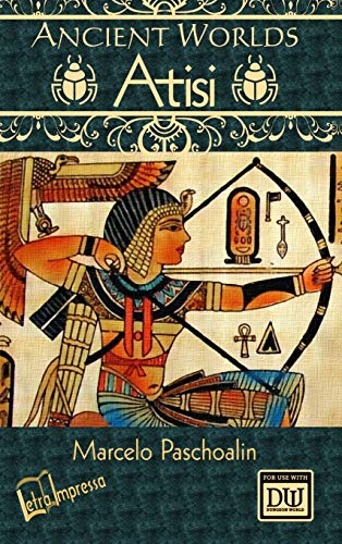 Ancient Worlds: Atisi (b&w hardcover)