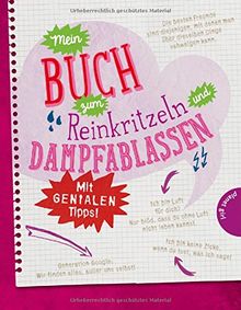 Mein Buch zum Reinkritzeln und Dampfablassen - mit genialen Tipps