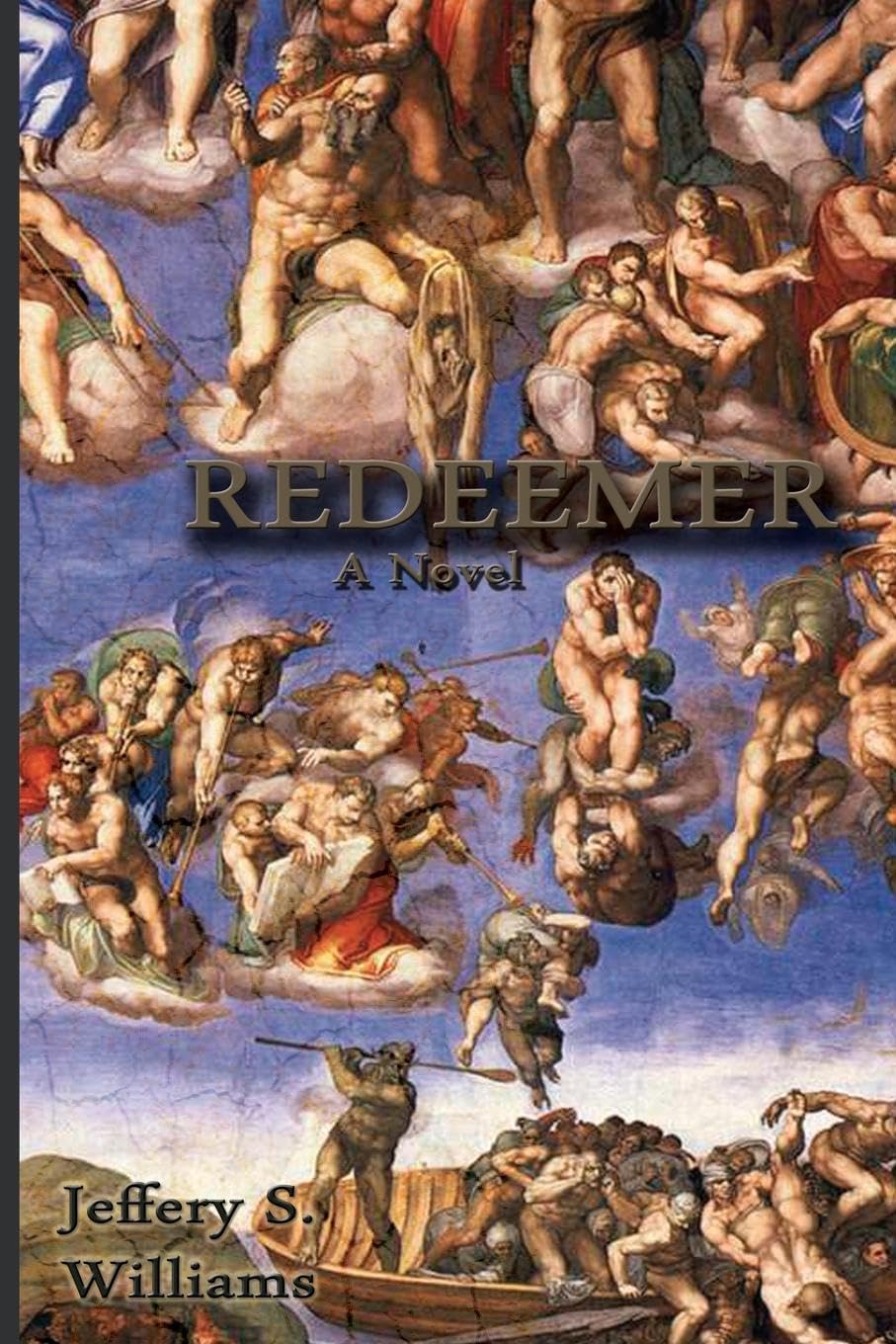 Redeemer - A Novel