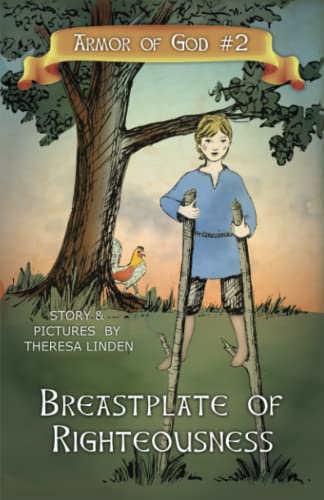 Breastplate of Righteousness (Armor of God, Band 2)