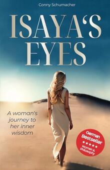 Isaya’s Eyes: A woman’s journey to her inner wisdom