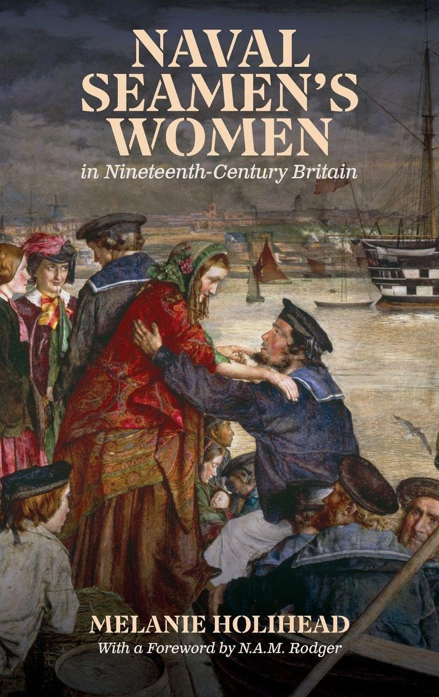 Naval Seamen's Women in Nineteenth-Century Britain