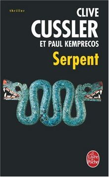 Serpent : un roman tiré des dossiers de la NUMA