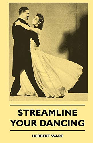 Streamline Your Dancing