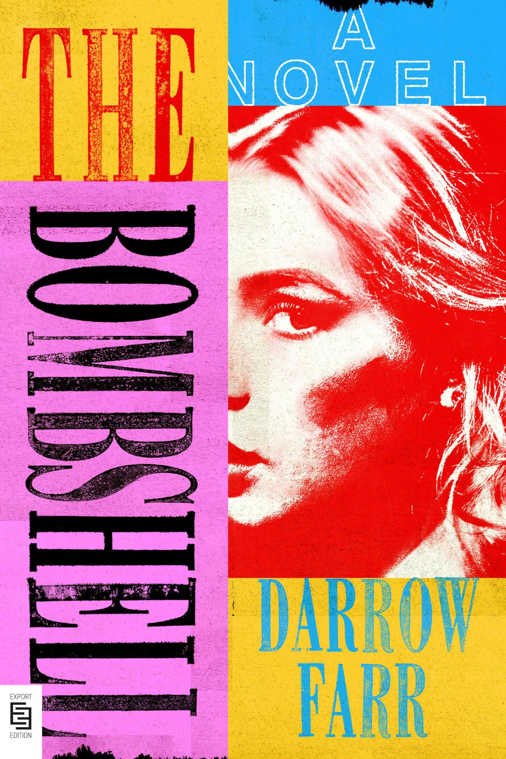 The Bombshell: A Novel