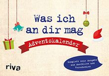 Was ich an dir mag – Adventskalender: Die komplett neue Ausgabe zum Ausfüllen und Verschenken