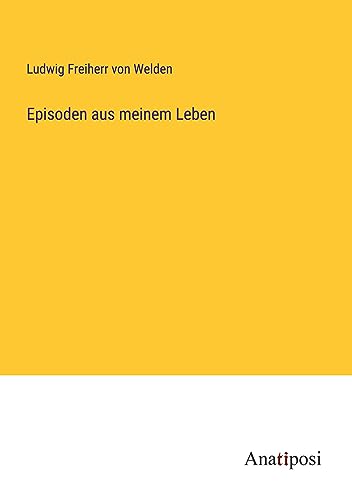 Episoden aus meinem Leben
