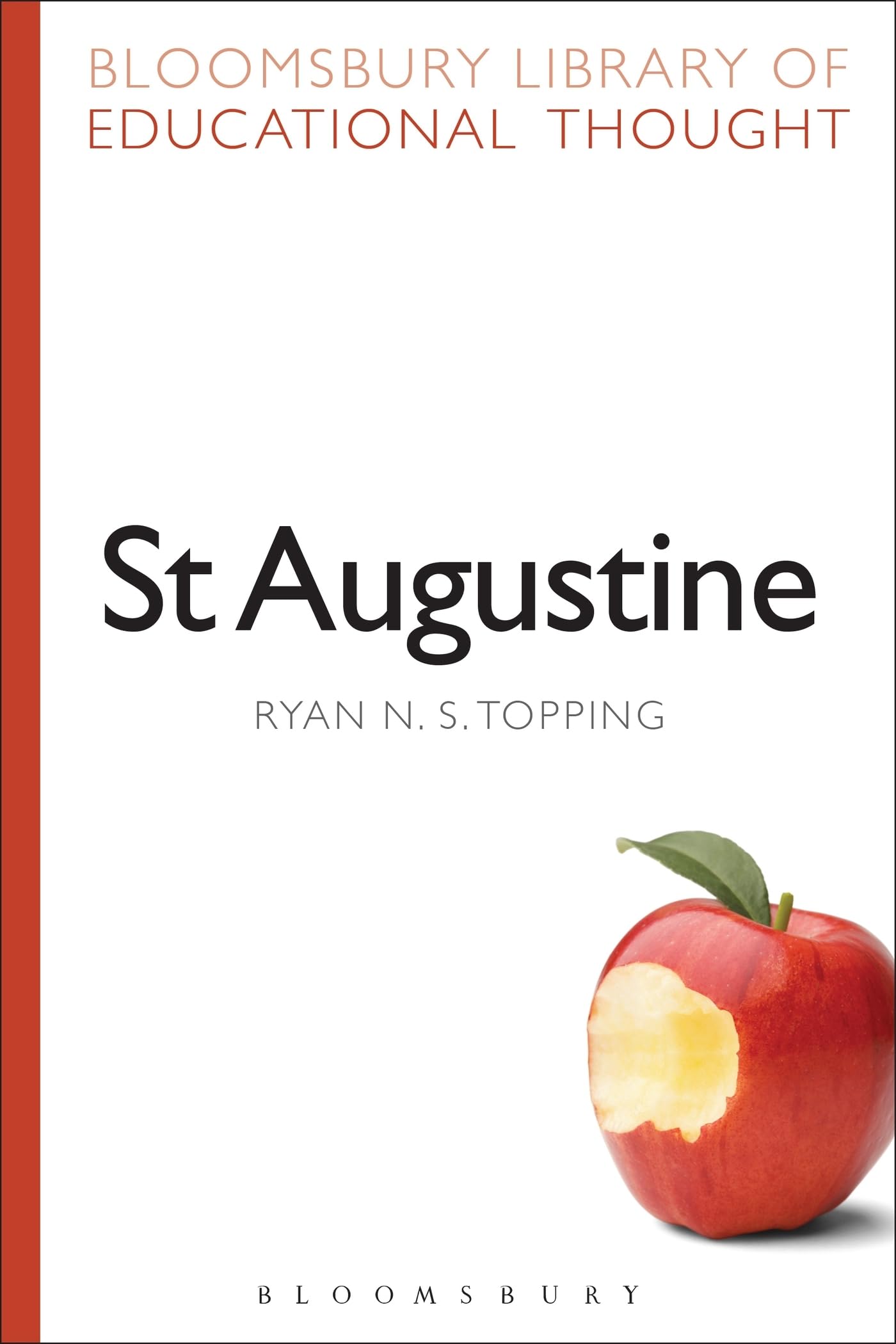 St Augustine (Bloomsbury Library of Educational Thought)