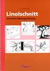 Linolschnitt und seine Motivgestaltung: ALS-Schüler-Werk- und Arbeitsmappe mit Vervielfältigungserlaubnis