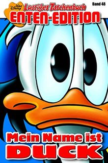 Lustiges Taschenbuch Enten-Edition 48: Mein Name ist Duck