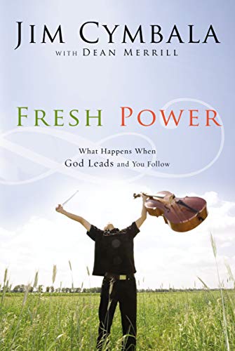 Fresh Power: What Happens When God Pours Out